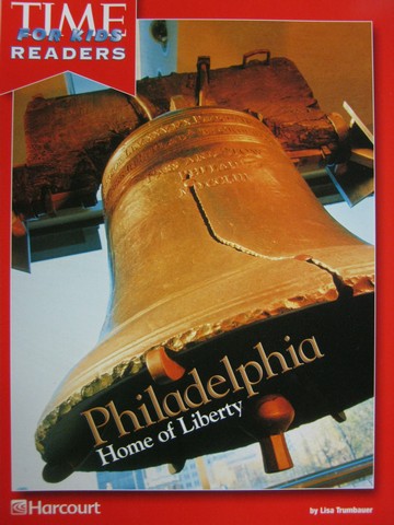 (image for) TIME for Kids Readers Philadelphia Home of Liberty (P)