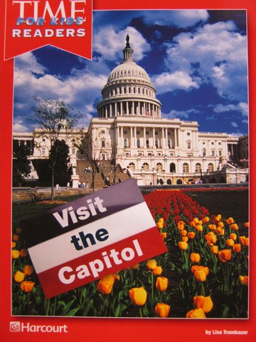 (image for) TIME for Kids Readers 1 Visit the Capitol (P) by Lisa Trumbauer