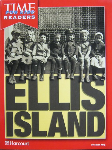 (image for) TIME for Kids Readers 1 Ellis Island (P) by Susan Ring