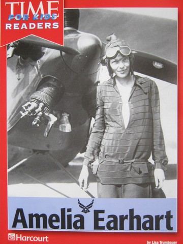(image for) TIME for Kids Readers Amelia Earhart (P) by Lisa Trumbauer