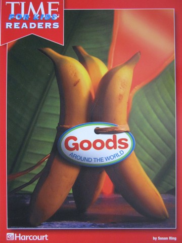 (image for) TIME for Kids Readers 2 Goods Around the World (P) by Susan Ring