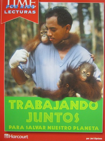 (image for) Time for Kids Lecturas Trabajando Juntos Para salvar nuestro (P)