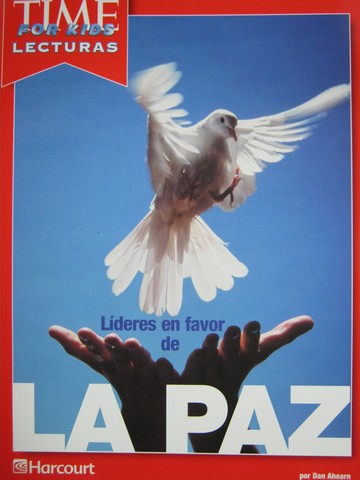 (image for) Time for Kids Lecturas Lideres en favor de La Paz (P) by Ahearn