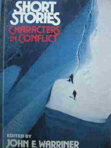 (image for) Short Stories Characters in Conflict (H) by John E Warriner