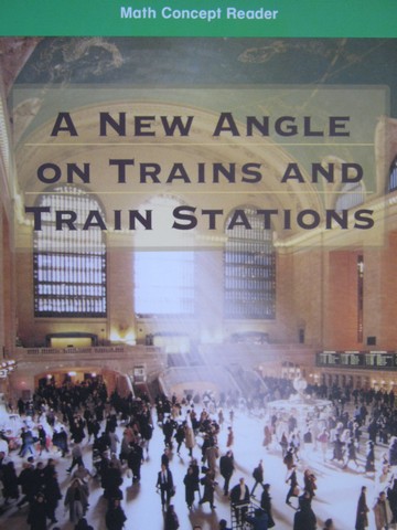 (image for) Math Concept Reader 4 A New Angle on Trains & Train Stations (P)