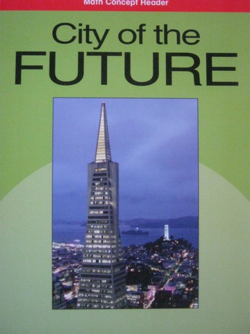 (image for) Math Concept Reader 5 City of the Future (P) by Ilse Ortabasi