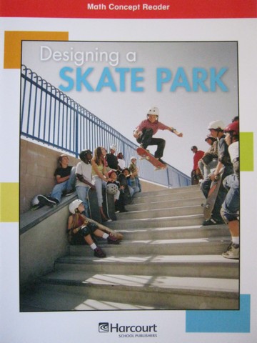 (image for) Math Concept Reader 5 Designing a Skate Park (P) by Amy Ayers