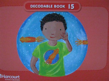 (image for) Harcourt Decodable Book 15 (P)