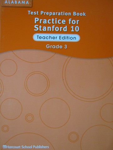 (image for) Practice for Stanford 10 Grade 3 Alabama TE (AL)(TE)(P)