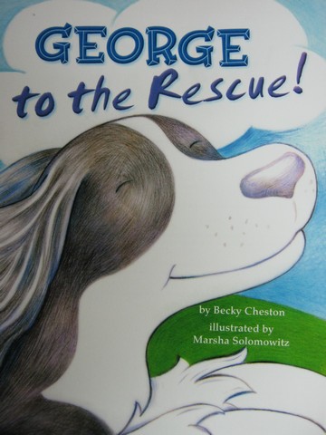 (image for) Excursions Book 5 George to the Rescue! (P) by Cheston