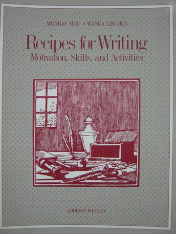 (image for) Recipes for Writing (Spiral) by Suid & Lincoln