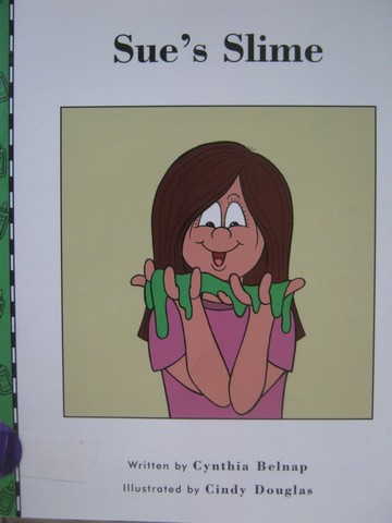 (image for) Readable Sue's Slime (P) by Cynthia Belnap