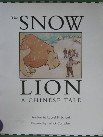 (image for) Read-Along The Snow Lion A Chinese Tale (P) by Laurel B Schunk