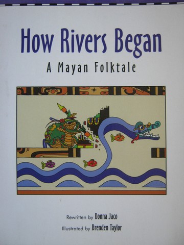 (image for) Read-Along How Rivers Began (P) by Donna Jaco