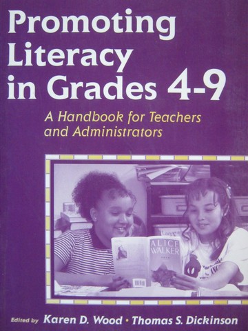 (image for) Promoting Literacy in Grades 4-9 (P) by Wood & Dickinson