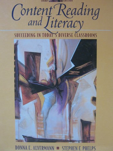 (image for) Content Reading & Literacy 3rd Edition (H) by Alvermann & Phelps
