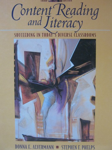 (image for) Content Reading & Literacy 3rd Edition (H) by Alvermann & Phelps