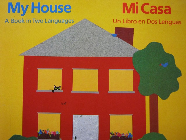 (image for) My House / Mi Casa A Book in Two Languages (P) by Emberley