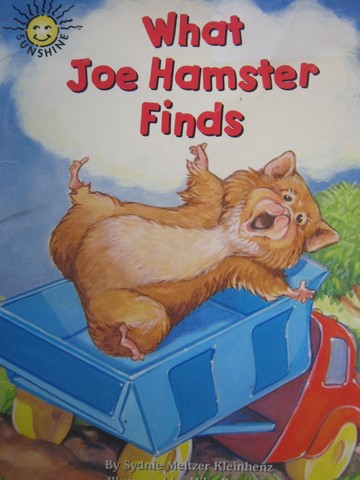 (image for) Sunshine What Joe Hamster Finds (P) by Sydnie Meltzer Kleinhenz