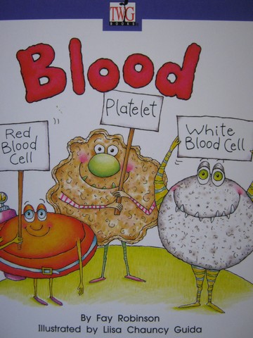 (image for) TWiG Books Level J Blood (P) by Fay Robinson