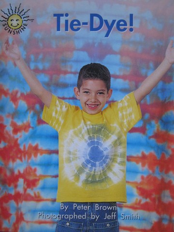 (image for) Sunshine Level C Tie-Dye! (P) by Peter Brown