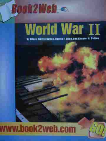 (image for) Book2Web World War 2 (P) by Cotton, Stice, & Cotton