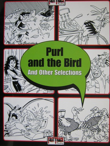 (image for) Fast Track Reading Purl & the Bird & Other Selections (P) - Click Image to Close