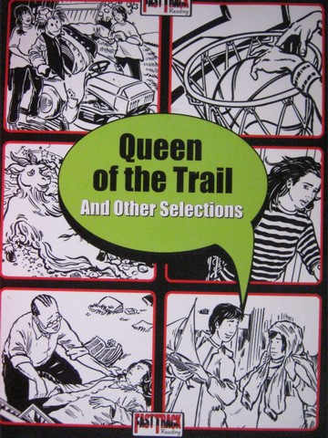 (image for) Fast Track Reading Queen of the Trail & Other Selections (P)