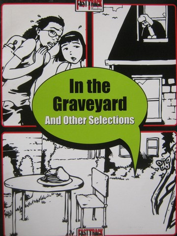 (image for) Fast Track Reading In the Graveyard & Other Selections (P)