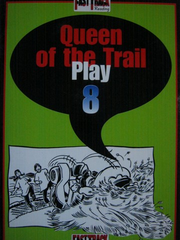 (image for) Fast Track Reading Queen of the Trail (P) by Sally Cole