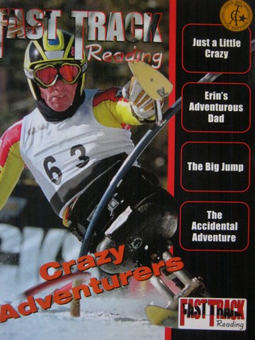 (image for) Fast Track Reading Crazy Adventurers (P) by Armour & Glynn