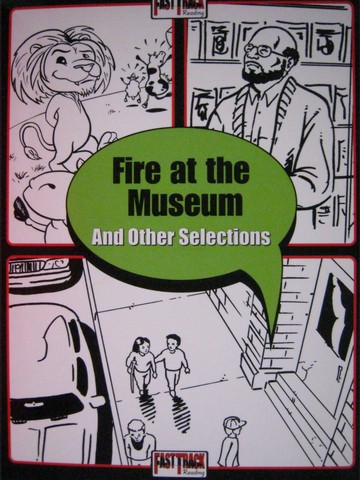 (image for) Fast Track Reading Fire at the Museum & Other Selections (P)