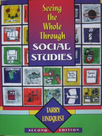 (image for) Seeing the Whole Through Social Studies 2nd Edition (P)