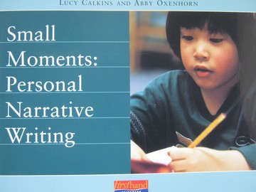 (image for) Small Moments Personal Narrative Writing (P) by Calkins,