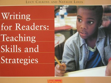 (image for) Writing for Readers Teaching Skills & Strategies (P) by Calkins,