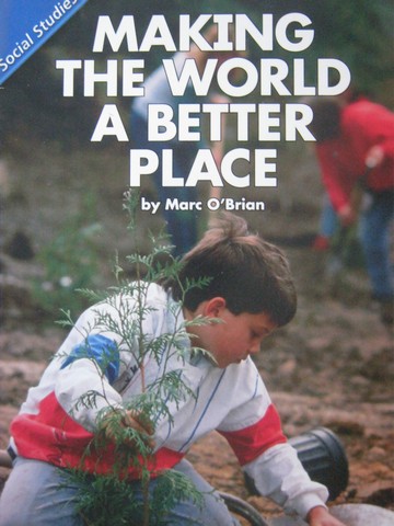 (image for) Reading Street 1 Making the World a Better Place (P) by O'Brian