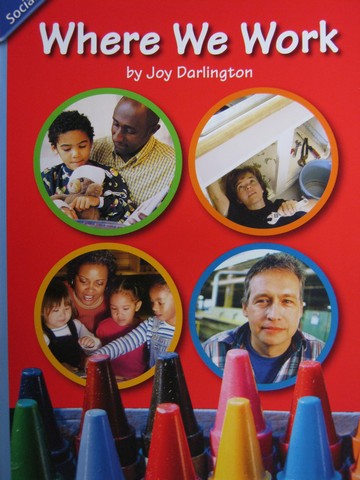 (image for) Where We Work (P) by Joy Darlington