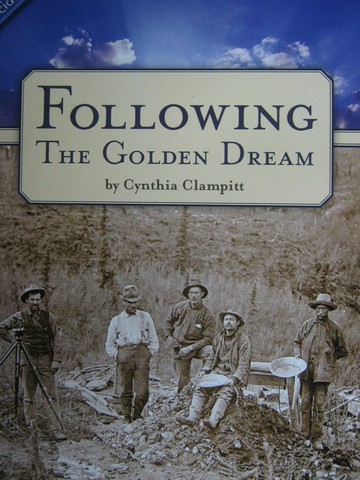 (image for) Following the Golden Dream (P) by Cynthia Clampitt