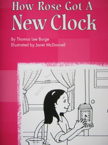(image for) Benchmark Reader C1 How Rose Got a New Clock (P) by Burge