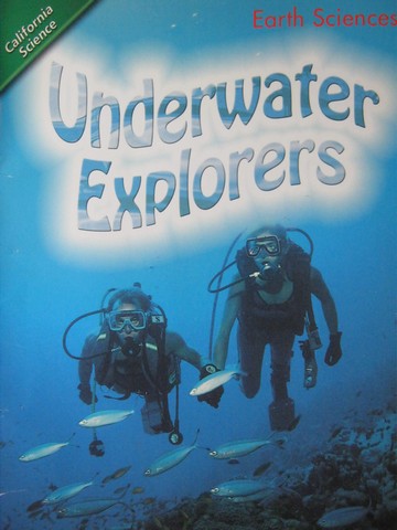 (image for) California Science 5 Underwater Explorers (P) by Laura Johnson