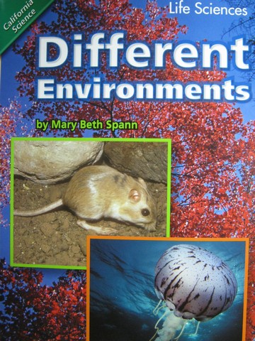 (image for) California Science 1 Different Environments (P) by Spann