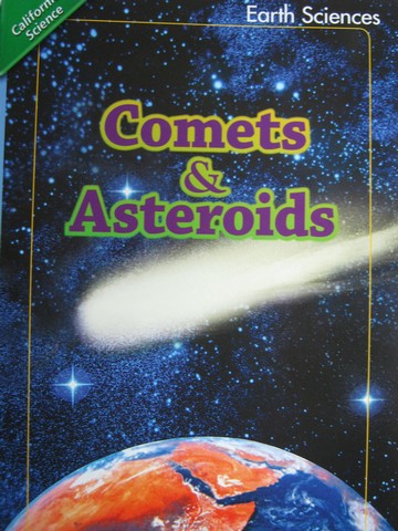 (image for) California Science 3 Comets & Asteroids (P) by Anne Cambal