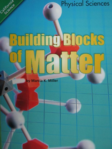 (image for) California Science 5 Building Blocks of Matter (P) by Miller