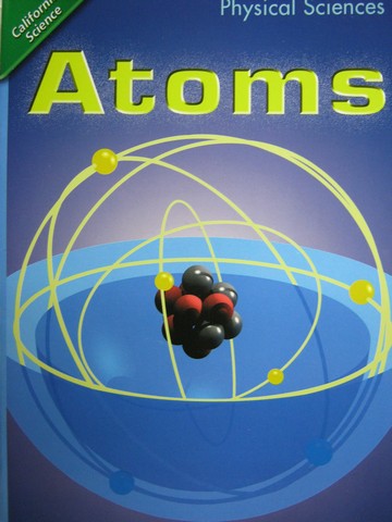 (image for) California Science 5 Atoms (P) by Sam Brelsfoard