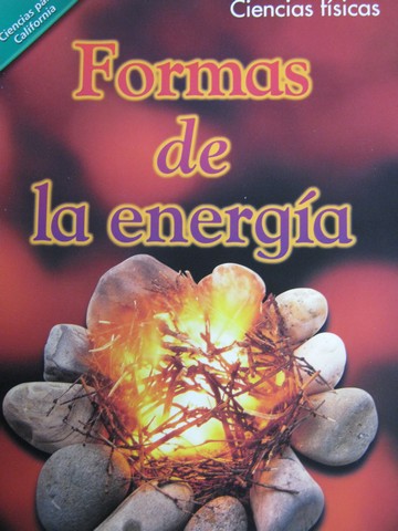 (image for) Ciencias para California 3 Formas de la energia (CA)(P)