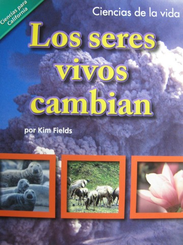 (image for) Ciencias para California 3 Los seres vivos cambian (CA)(P)