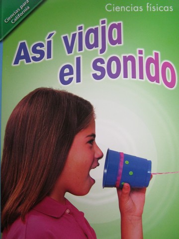 (image for) Ciencias para California 2 Asi viaja el sonido (CA)(P)