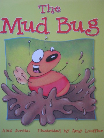 (image for) Listen to Me Reader K The Mud Bug (P) by Alex Jordan