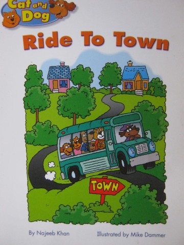 (image for) Kindergarten Student Reader Cat & Dog Ride to Town (P) by Khan