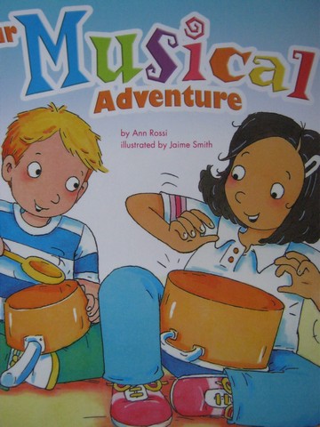 (image for) Kindergarten Student Reader Our Musical Adventure (P) by Rossi